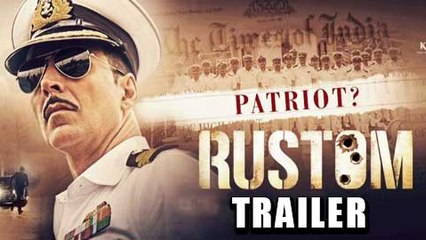 Rustom Official Trailer OUT | Akshay Kumar, Ileana D'Cruz, Esha Gupta & Arjan Bajwa