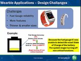 High Gauging Accuracy in a Tiny Foot Print – Battery Fuel Gauge IC for Wearable Applications