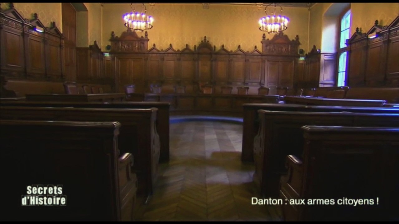 Secrets d'Histoire - Danton : aux armes citoyens ! - Le Tribunal révolutionnaire