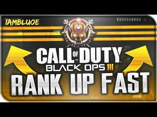 How to Rank up Fast in black ops 3!!! Great Tips