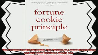 different   The Fortune Cookie Principle The 20 keys to a great brand story and why your business