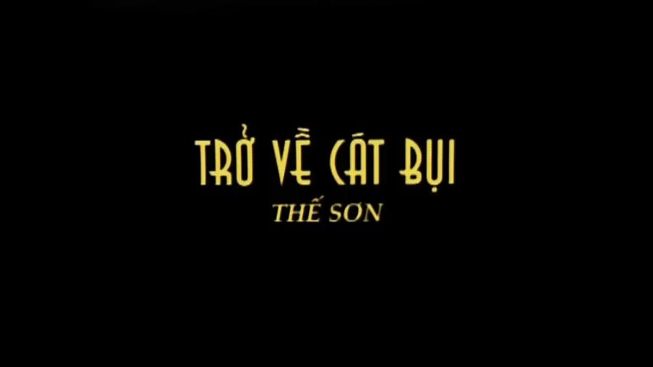 Karaoke Trở Về Cát Bụi - Thế Sơn