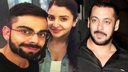 Salman Khan PATCH UPS Anushka Sharma-Virat Kohli