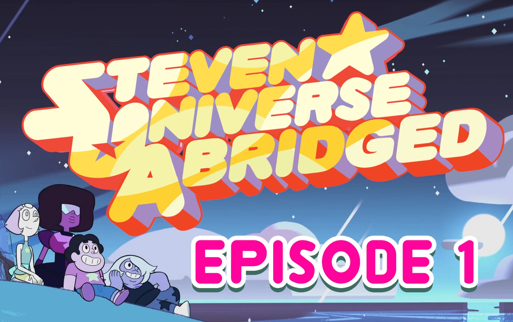 Steven Universe Abridged 1 TIBA#