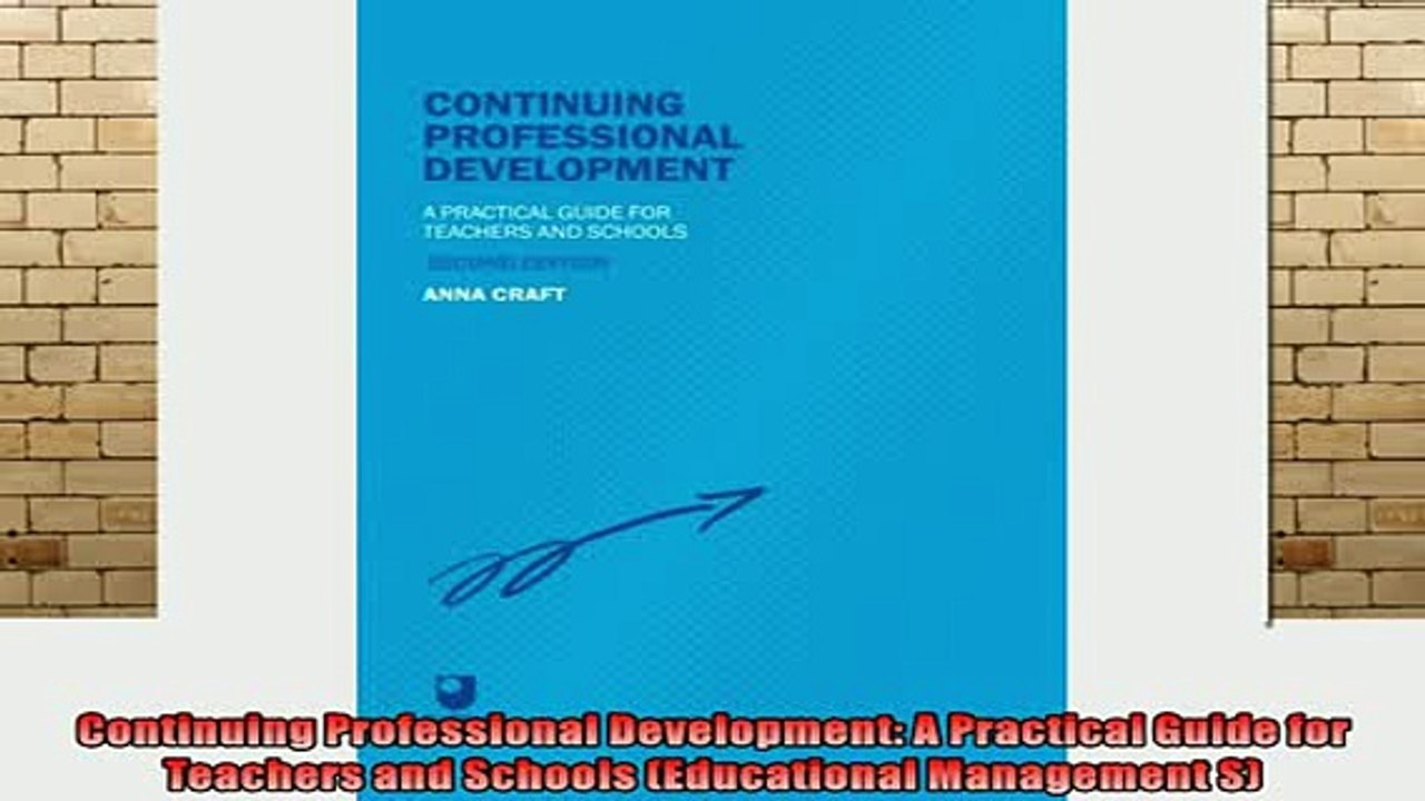 DOWNLOAD FREE Ebooks  Continuing Professional Development A Practical Guide for Teachers and Schools Full Free