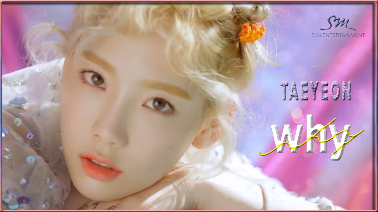 Taeyeon – Why MV HD k-pop [german Sub]