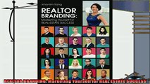 there is  REALTOR BRANDING Marketing Yourself for REAL ESTATE SUCCESS