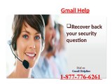 Call 1-877-776-6261 Gmail Help for Password Recovery