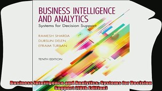 complete  Business Intelligence and Analytics Systems for Decision Support 10th Edition