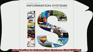 different   Introduction to Information Systems 2nd Edition
