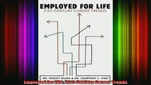 READ book  Employed for Life 21stCentury Career Trends Full Ebook Online Free