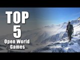 TOP 5 UPCOMING OPEN WORLD GAMES 2016 | New Games 2016