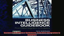 different   Business Intelligence Guidebook From Data Integration to Analytics