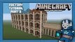 Minecraft Xbox One: Factory Tutorial - Part 2 (Xbox,Ps,PC,PE)