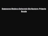 Read Dumnezeu Vindeca Defectele Din Nastere: Primele Roade PDF Free