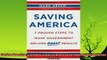 there is  Saving America 7 Proven Steps to Make Government Deliver Great Results