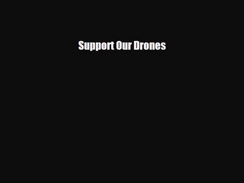 Download Books Support Our Drones PDF Free