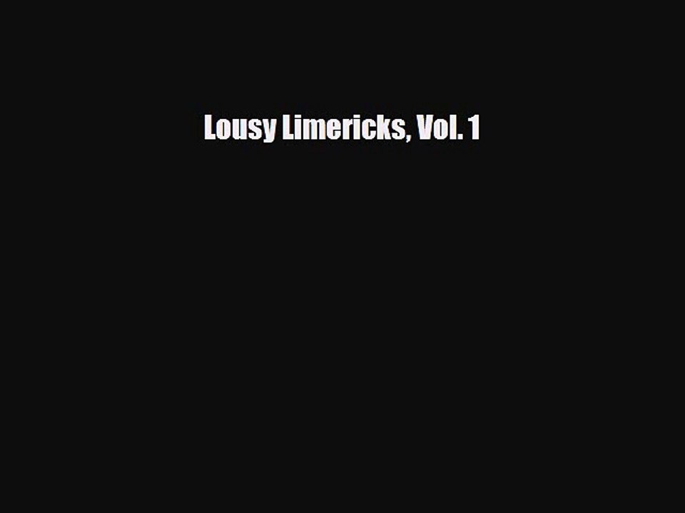 Read Books Lousy Limericks Vol. 1 E-Book Free