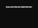 Read Books Kama Sutra Mad Libs (Adult Mad Libs) E-Book Download