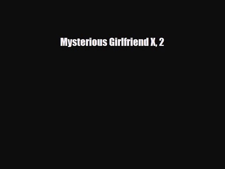 Read Books Mysterious Girlfriend X 2 ebook textbooks
