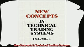 there is  New Concepts in Technical Trading Systems
