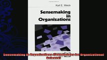 complete  Sensemaking in Organizations Foundations for Organizational Science