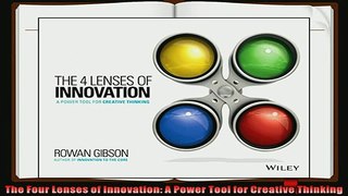 behold  The Four Lenses of Innovation A Power Tool for Creative Thinking