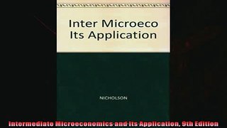 Read here Intermediate Microeconomics and Its Application 9th Edition
