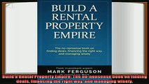 there is  Build a Rental Property Empire The nononsense book on finding deals financing the right