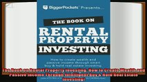 behold  The Book on Rental Property Investing How to Create Wealth and Passive Income Through