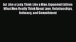 PDF Act Like a Lady Think Like a Man Expanded Edition: What Men Really Think About Love Relationships