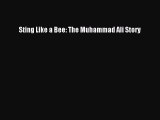 Read Sting Like a Bee: The Muhammad Ali Story Ebook Free