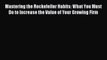 Read Mastering the Rockefeller Habits: What You Must Do to Increase the Value of Your Growing