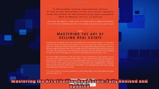 there is  Mastering the Art of Selling Real Estate Fully Revised and Updated