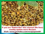 How to prepare Green Moong Dal Sundal   Backed goodies,funny hot recipes,non vegetarian