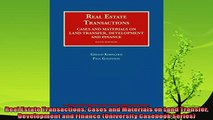 different   Real Estate Transactions Cases and Materials on Land Transfer Development and Finance