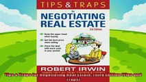 different   Tips  Traps for Negotiating Real Estate Third Edition Tips and Traps