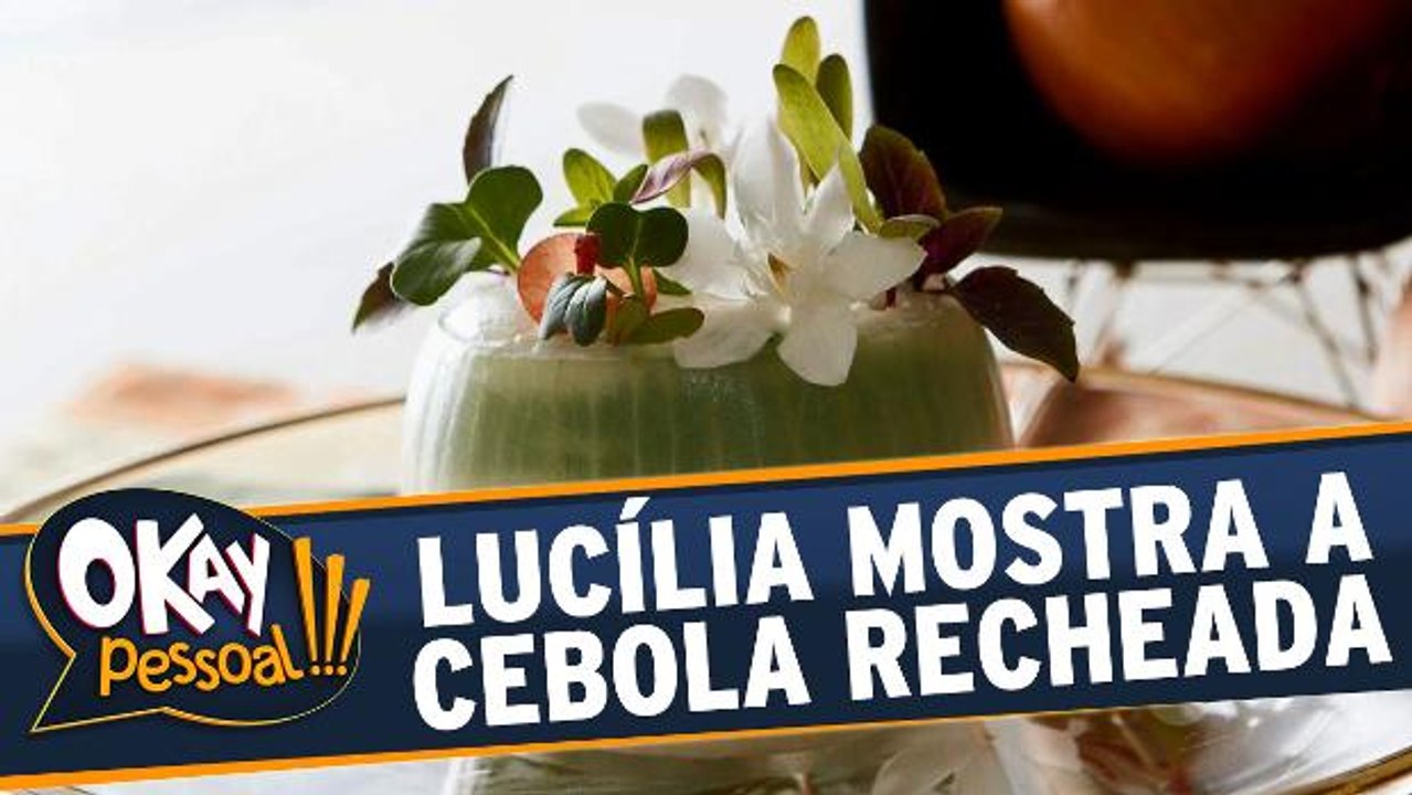 Lucília Diniz ensina a fazer uma cebola recheada