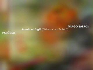 A nota no Sig@ ("Minas com Bahia")
