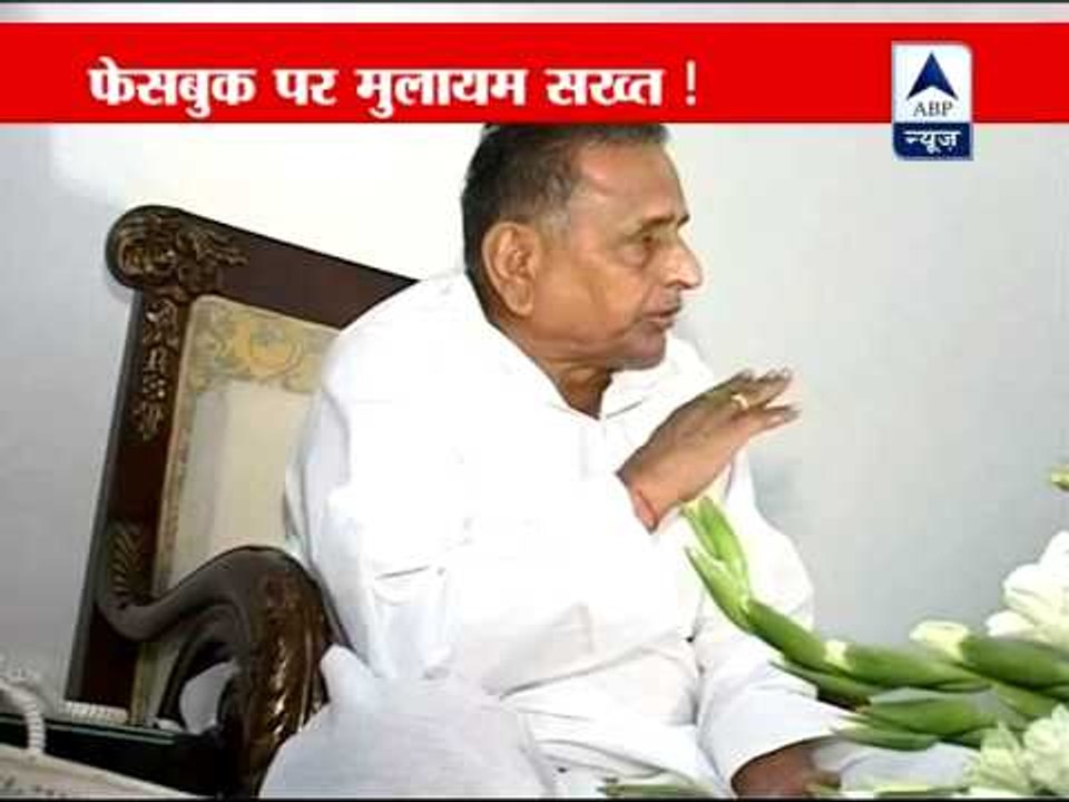 Mulayam Singh to take up 'anti-Islam' comments on Facebook with PM