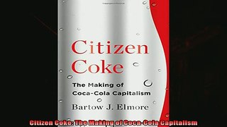 Enjoyed read  Citizen Coke The Making of CocaCola Capitalism