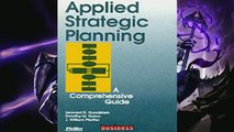 Enjoyed read  Applied Strategic Planning How to Develop a Plan That Really Works
