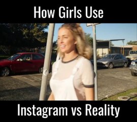 Girls Instagram Vs Reality
