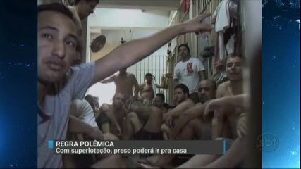 Polêmica: Com superlotação, preso poderá ir para casa