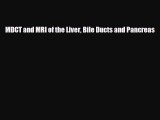 Read MDCT and MRI of the Liver Bile Ducts and Pancreas PDF Online