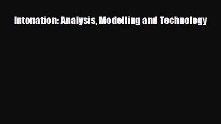 Download Intonation: Analysis Modelling and Technology PDF Full Ebook