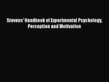 Read Stevens' Handbook of Experimental Psychology Perception and Motivation Ebook Free