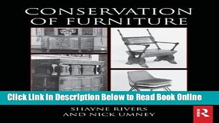 Read Conservation of Furniture (Routledge Series in Conservation and Museology)  Ebook Free