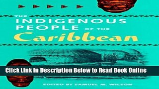 Read The Indigenous People of the Caribbean (Florida Museum of Natural History: Ripley P. Bullen