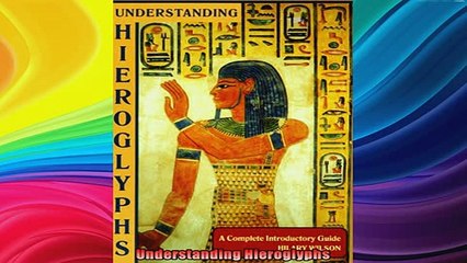 READ book  Understanding Hieroglyphs Full Free